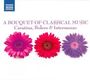 A Bouquet of Classical Music, CD