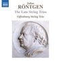 Julius Röntgen: Streichtrios Nr.13-16, CD