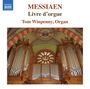 Olivier Messiaen: Livre d'Orgue, CD