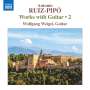 Antonio Ruiz-Pipo: Werke mit Gitarre Vol.2, CD