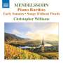 Felix Mendelssohn Bartholdy: Klavierwerke - "Piano Rarities", CD
