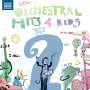 : New Orchestral Hits 4 Kids Vol.2, CD