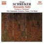 Franz Schreker: Romantische Suite op.14, CD