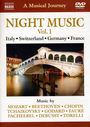 : A Musical Journey - Night Musik Vol.1 (Italien,Schweiz,Deutschland,Frankreich), DVD