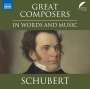 : The Great Composers in Words and Music - Schubert (in englischer Sprache), CD