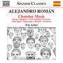 Alejandro Roman: Kammermusik, CD
