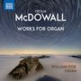 Cecilia McDowall: Orgelwerke, CD