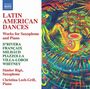 : Latin American Dances für Saxophon & Klavier, CD