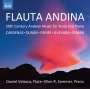 : Daniel Velasco - Flauta Andina (20th Century Andean Music für Flute and Piano), CD