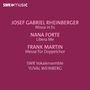 Nana Forte (geb. 1981): Rheinberger / Martin: Doppelchörige Messen, CD