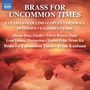 Valerie Coleman (geb. 1970): Brass for Uncommon Times, CD