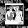 The Native Cats: The Way on is the Way off, LP