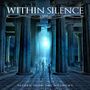 Within Silence: Return From The Shadows, CD