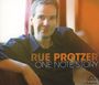 Rue Protzer: One Note Story, CD