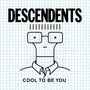 "DESCENDENTS", "COOL TO BE YOU". Eine einfache, zeichnerische Darstellung eines Gesichts mit Brille auf kariertem Hintergrund.