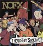 NOFX: I Heard They Suck Live, LP