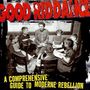 Good Riddance: Comprehensive Guide To Moderne Rebellion, CD