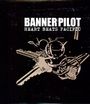 Banner Pilot: Heart Beats Pacific, LP