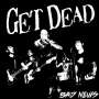 Get Dead: Bad News, CD