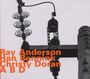 Ray Anderson: ABD, CD