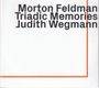 Morton Feldman: Triadic Memories, CD,CD