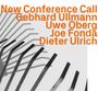 Gebhard Ullmann: New Conference Call, CD
