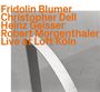 Text: Fridolin Blumer, Christopher Dell, Heinz Geisser, Robert Morgenthaler, Live at Loft Köln. Hintergrund: Nahaufnahme von Regentropfen auf Metall.