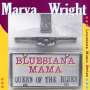 Marva Wright: Bluesiana Mama - Queen Of The Blues, CD