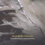 Stevan Kovacs Tickmayer: Grind Structures And Monochromes, CD