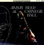 Jimmy Reed: Jimmy Reed At Carnegie Hall (180g), LP,LP