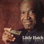 Little Hatch: Goin' Back (180g HQ-Vinyl), LP