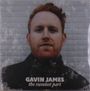 Gavin James: The Sweetest Part, LP