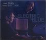 Mark Egan & Danny Gottlieb: Electric Blue, CD