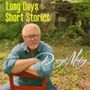 Daryl Mosley: Long Days & Short Stories, CD