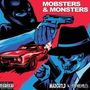 Madchild & Obnoxious: Mobsters & Monsters, CD