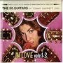 Tommy Garrett: 50 Guitars In Love (Volumes 1 - 3), CD,CD,CD