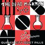 The Dead Milkmen: Quaker City Quiet Pills, CD
