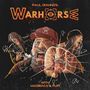 Paul Di'Anno: Paul Di'Anno's Warhorse (Transparent Orange LP), LP