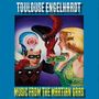 Text: "Toulouse Engelhardt. Music from the Martian Gras." Illustration: Eine blonde Frau mit Maske, ein Mann und ein Alien.