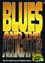 Blues & Alligator: The First 20 Years Of Alligator Records, DVD