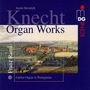 Justin Heinrich Knecht: Orgelwerke, CD