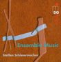 Steffen Schleiermacher: Ensemble Music, CD