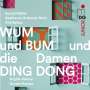 Gordon Kampe: WUM und BUM und die Damen DING DONG, CD
