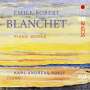 Emile-Robert Blanchet: Klavierwerke, SACD