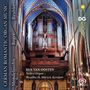 : Ben van Oosten - German Romantic Organ Music, SACD