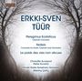 Erkki-Sven Tüür: Klarinettenkonzert "Peregrinus Ecstaticus", CD
