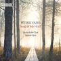 Peteris Vasks (geb. 1946): Chorwerke - Songs of my Heart", CD