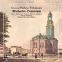 Georg Philipp Telemann: Oratorium zur Einweihung der neuen St. Michaelis-Kirche 1762, CD