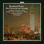Reinhard Keiser: Der Carneval von Venedig (Oper), CD,CD