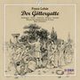 Franz Lehar: Der Göttergatte, CD,CD